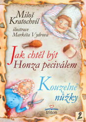 Jak chtěl být Honza peciválem, Kouzelné nůžky (ISBN: 9788073875213)