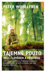 Taina legăturii dintre om și natură (ISBN: 9788088316411)