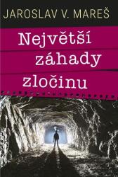 Cele mai mari mistere ale crimei (ISBN: 9788024293271)