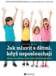 Jak mluvit s dětmi, když neposlouchají (ISBN: 9788026446804)