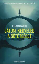 Látom, kedveled a sötétséget (2025)