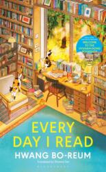 Every Day I Read - Hwang Bo-reum (ISBN: 9781526692801)