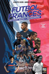 FÚTBOL FRANCÉS - LIBROFUTBOL. com Editorial (ISBN: 9789873979613)