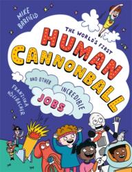 The World's First Human Cannonball (ISBN: 9781800783737)
