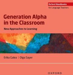 Generation Alpha in the Classroom (ISBN: 9780194097819)