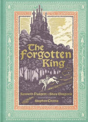 The Forgotten King - Shay Gregorie, Stephen Crotts (ISBN: 9781736610619)