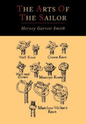 Arts of the Sailor (ISBN: 9781614273073)