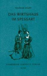 Das Wirtshaus im Spessart - Wilhelm Hauff (ISBN: 9783872911018)