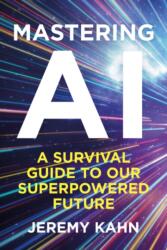 Mastering AI (2025)