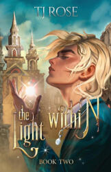 The Light Within - TJ Rose (2025)