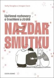 Na zdar smutku (ISBN: 9788088455240)