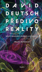 Předivo reality - Věda o paralelních vesmírech a její důsledky (ISBN: 9788076454286)