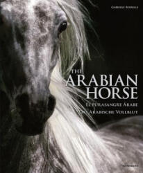 The Arabian Horse - Gabriele Boiselle (ISBN: 9783741920820)