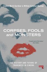 Corpses, Fools and Monsters (ISBN: 9781914420580)
