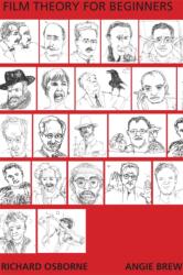 Film Theory For Beginners - Richard Osborne (ISBN: 9780956267863)