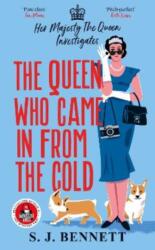 The Queen Who Came in from the Cold (ISBN: 9781838777715)