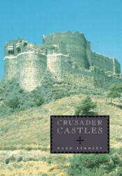 Crusader Castles - Hugh Kennedy (ISBN: 9780521799133)