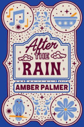 After the Rain - Amber Palmer (ISBN: 9781965540039)