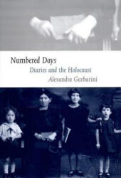 Numbered Days - Alexandra Garbarini (ISBN: 9780300112528)