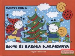 Bogyó és Babóca karácsonya (ISBN: 9786156911339)
