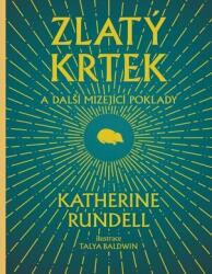 Zlatý krtek a další mizející poklady (ISBN: 9788087850299)