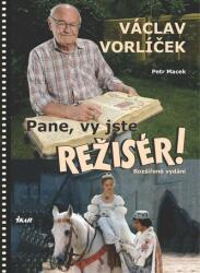 Pane, vy jste režisér! (ISBN: 9788024951737)