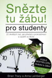 Snězte tu žábu! - pro studenty (ISBN: 9788075543363)