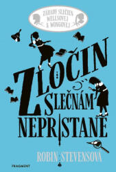 Zločin slečnám nepristane | Robin Stevensová (ISBN: 9788056644140)