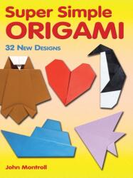 Super Simple Origami (ISBN: 9780486483610)