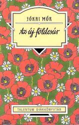 Az új földesúr - Talentum Diákkönyvtár (ISBN: 9789632520063)