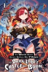 The World Bows Down Before My Flames, Vol. 1 (2024)