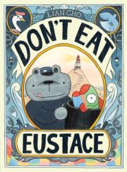 Don't Eat Eustace (2025)