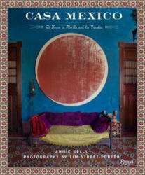 Casa Mexico - Annie Kelly (2016)