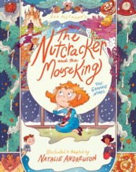 Nutcracker and the Mouse King: The Graphic Novel - Natalie Andrewson (2020)
