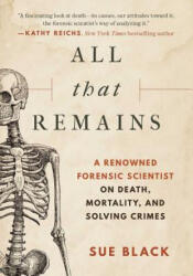 All that Remains - Sue Black (2019)