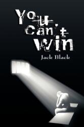 You Can't Win (2007)