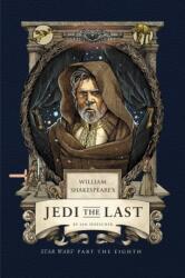 William Shakespeare's Jedi the Last: Star Wars Part the Eighth (2025)