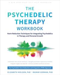 The Psychedelic Therapy Workbook - Ingmar Gorman (2025)
