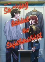 Smoking behind the supermarket with you - Jinushi (ISBN: 9788834927427)
