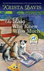 Dog Who Knew Too Much - Krista Davis (ISBN: 9780451491688)