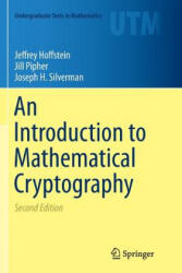 Introduction to Mathematical Cryptography - Jeffrey Hoffstein, Jill Pipher, Joseph H. Silverman (ISBN: 9781493939381)