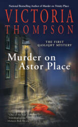 Murder on Astor Place - Victoria Thompson (ISBN: 9780425168967)