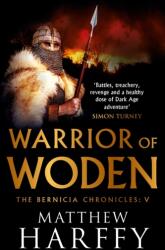 Warrior of Woden (ISBN: 9781786696304)