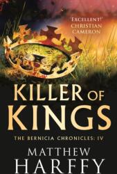 Killer of Kings (ISBN: 9781786696267)