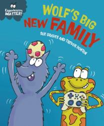 Experiences Matter: Wolf's Big New Family (ISBN: 9781445191829)