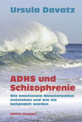 ADHS und Schizophrenie (ISBN: 9783725310203)