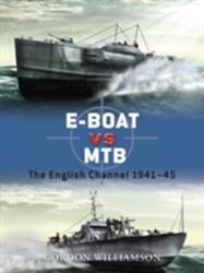 E-Boat vs MTB (ISBN: 9781849084062)