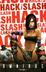 Hack/Slash Omnibus Volume 1 - Tim Seeley (ISBN: 9781607062738)