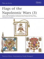 Flags of the Napoleonic Wars - Terence Wise (ISBN: 9780850454109)