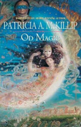 Od Magic - Patricia A. McKillip (2006)